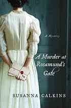 A murder at Rosamund's gate book cover